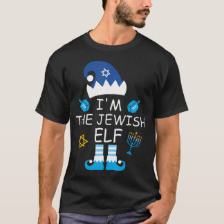 Im The Jewish Elf Funny Hanukkah 	 Chanukah Festiv T-Shirt