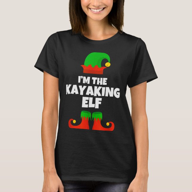 I'm The Kayaking Elf Family Pajama Christmas Kayak T-Shirt (Vorderseite)
