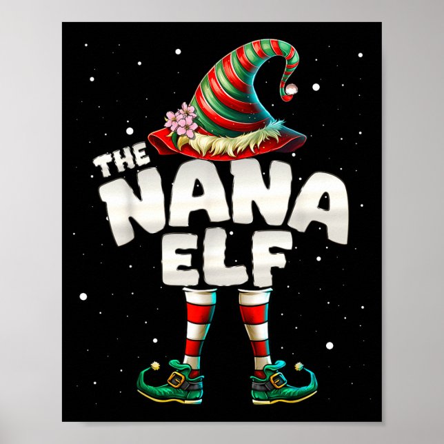 I'm The Nana Elf Family Matching Group Christmas  Poster (Vorne)
