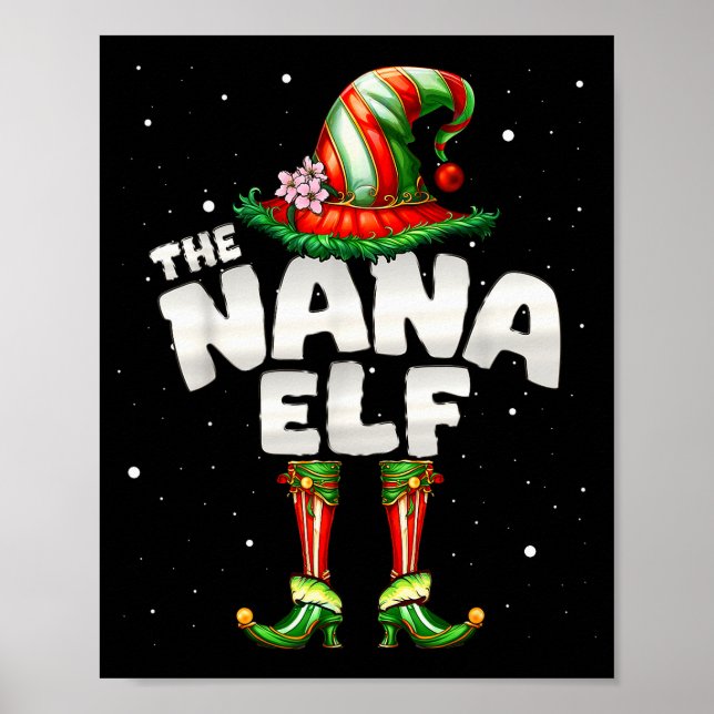 I'm The Nana Elf Family Matching Group Christmas  Poster (Vorne)