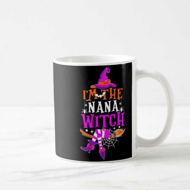 I'm The Nana Witch Shirt Funny Halloween Family Ma Kaffeetasse (Rechts)