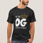 I'm The OG Original Grandpa Notorious ONE First Bi T-Shirt<br><div class="desc">Der perfekte Gift For Birthday Gift. Anniversary Gift. Halloween Gift. Thanksgiving Gift. Christmas Gift. New Year Gift. Mother's Day. Valentine'sday. Father's Day. Grandparent's Day. Perfekte Gift For Grandma. Grandpa. Mom. Dad. Daughter. Son. Uncle.</div>