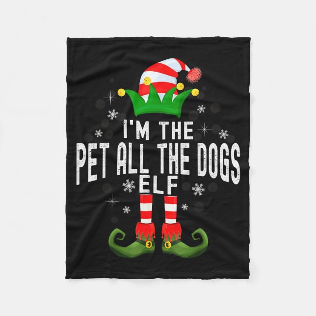I'm The Pet All The Dogs Elf Christmas Family Pjs  Fleecedecke (Vorderseite)