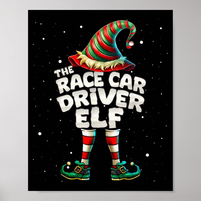 I'm The Race Car Driver Elf Family Matching Group  Poster (Vorne)