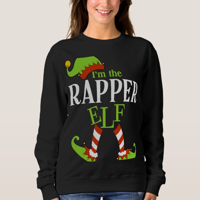 I'm The RAPPER Elf Family Group Matching PJ Christ Sweatshirt (Vorderseite)