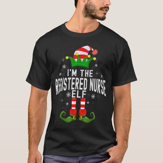 I'm The Registered Nurse Elf Christmas Family Pjs  T-Shirt (Vorderseite)