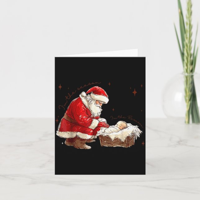 I'm The Season I'm The Reason Christian Christmas  Karte (Vorderseite)