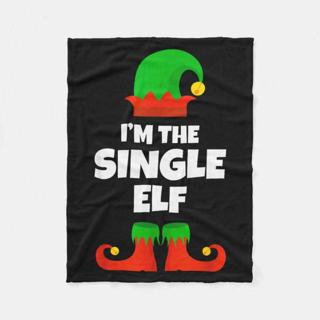 I'm The Single Elf Family Pajama Christmas Funny  Fleecedecke (Vorderseite)