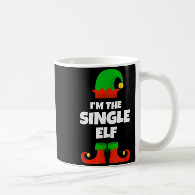 I'm The Single Elf Family Pajama Christmas Funny  Kaffeetasse (Rechts)