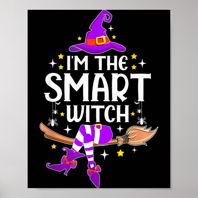 I'm The Smart Witch Halloween Matching Group Costu Poster (Vorne)