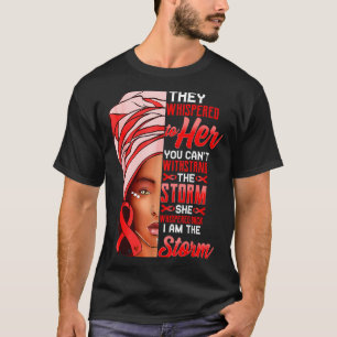 Im The Storm Schwarze Frauen Herzkrankheit Funkeln T-Shirt