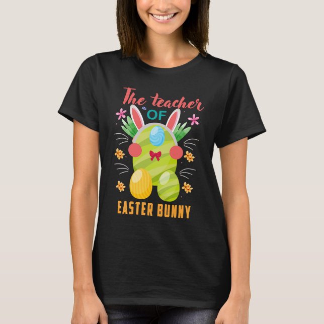 I'm The Teacher Bunny Easter Day Rabbit Family Mat T-Shirt (Vorderseite)