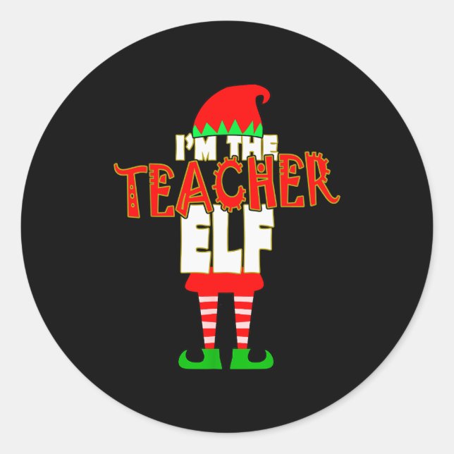 I'm The Teacher Elf Christmas Matching Elves Famil Runder Aufkleber (Vorderseite)