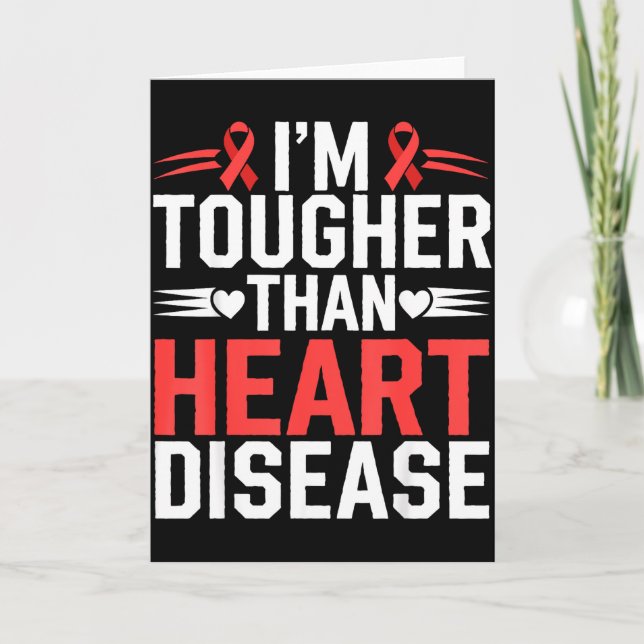 Im Tougher Than Heart Disease _1  Karte (Vorderseite)