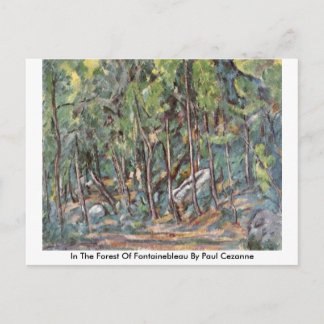Im Wald von Fontainebleau von Paul Cezanne Postkarte