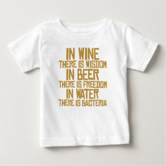 Im Wein gibt es Klugheit, im Bier dort ist Baby T-shirt