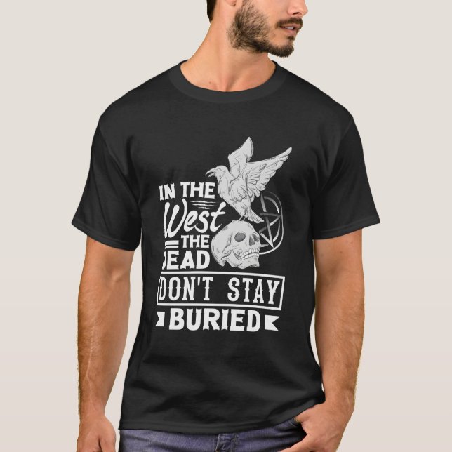 Im Westen Bleibe die Tote keine begrabene dunkle K T-Shirt (Vorderseite)