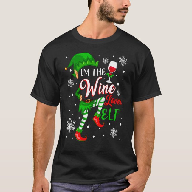 Im Wine Lover Elf Matching Family Group Christ T-Shirt (Vorderseite)