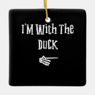 Im with Duck Halloween Costume Funny Couples Match Keramikornament