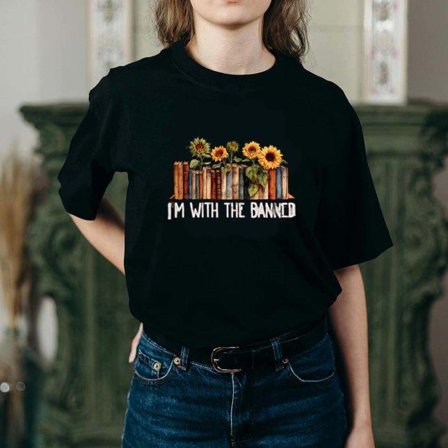 I'm With The Banned T-shirt | Banned Books Tee (Von Creator hochgeladen)