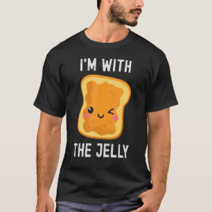 I'm With The Jelly Peanut Butter Best Friend Coupl T-Shirt