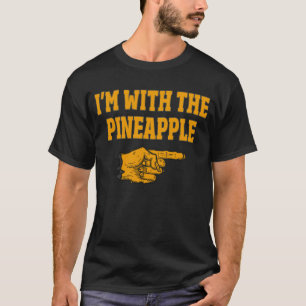 I'm With The Pineapple Funny Couple Halloween T-Shirt
