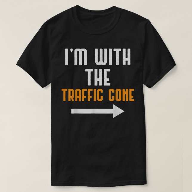 I'm With The Traffic Cone Costume Funny Halloween  T-Shirt (Design vorne)