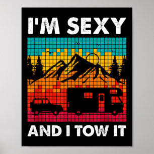 Im Y Und Ich Ziehe Es, Rv Auto Abschleppen Camper Poster