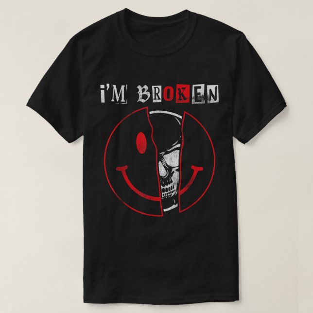 IM Zerbrochenes Shirt Unsichtbare Erkrankung IM OK (Design vorne)
