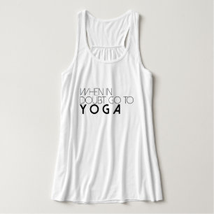 Im Zweifelsfall geh zum Yoga Active Tank Top