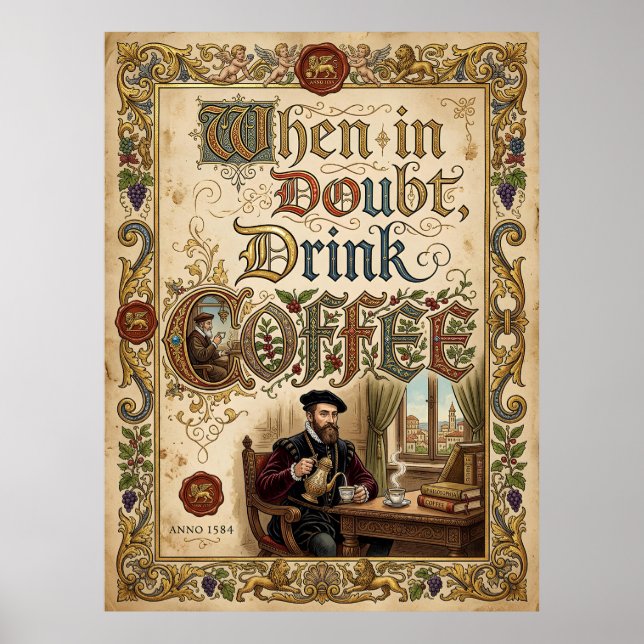 Im Zweifelsfall trinke Kaffee Poster (Vorne)