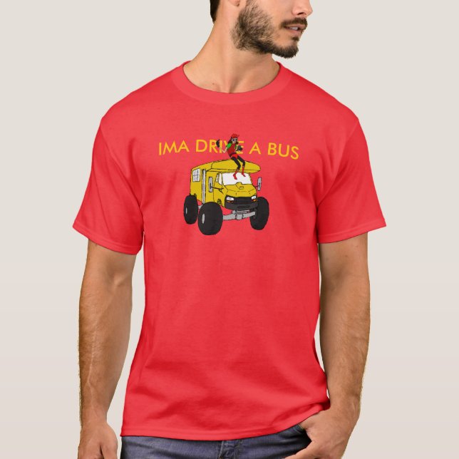 IMA ANTRIEB EIN BUS T-Shirt (Vorderseite)