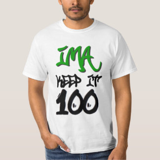 Ima behalten es T-Shirt 100