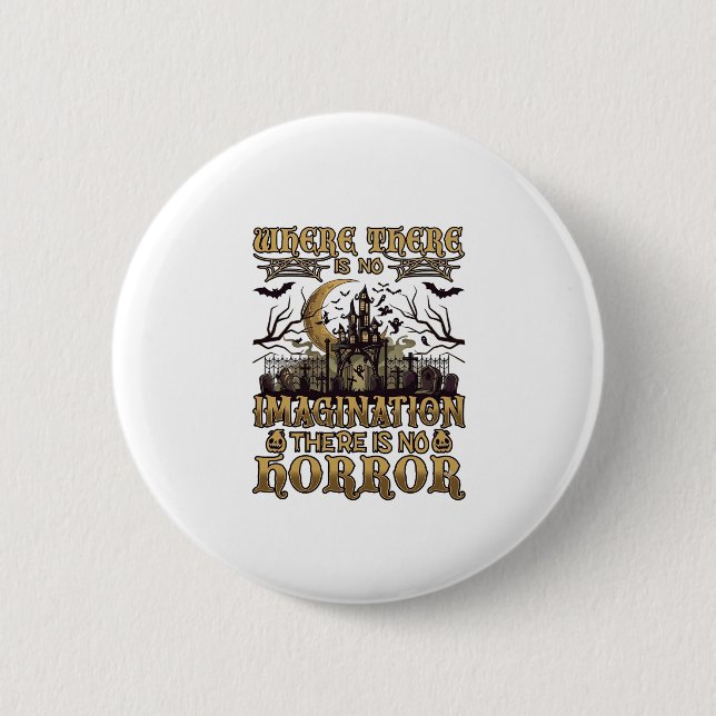 Imagination Horror Halloween Spukhaus Friedhof Button (Vorderseite)