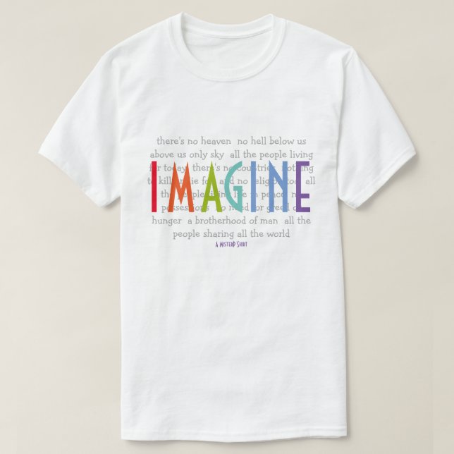 IMAGINE - Ein MisterP-Shirt T-Shirt (Design vorne)