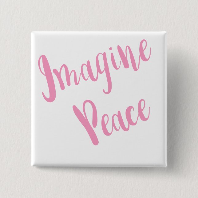 Imagine-Peace-Grafik Pink Type Button (Vorderseite)