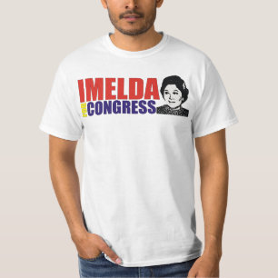 Imelda für Kongreß T-Shirt