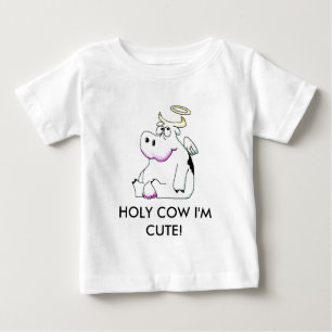 img005, HEILIGE KUH bin ich NIEDLICH! Baby T-shirt