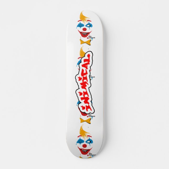 Imikal, warum so schwerer Clown Skateboard (Vorne)