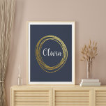 Imitate Gold Abstrakt Circle Design mit Namen Poster<br><div class="desc">Ein abstraktes Drehkreisdesign in Imitaten Gold auf einem indigoblauen Hintergrund,  personalisiert mit Ihrem Namen in hübscher Pinselschrift. Klicken Sie einfach auf Anpassen,  um die Hintergrundfarbe zu ändern. Kontaktieren Sie mich mit Fragen oder Wünschen.</div>
