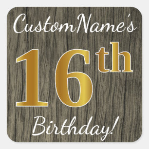 Imitate Holz, Imitate Gold 16. Geburtstag + Indivi Quadratischer Aufkleber