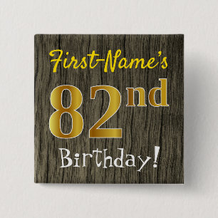 Imitate Holz, Imitate Gold 82. Geburtstag + Indivi Button