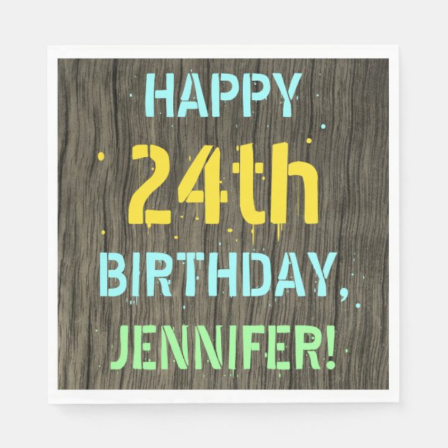 Imitate Holz, Textanstrich, 24. Geburtstag + Name Serviette (Vorderseite)