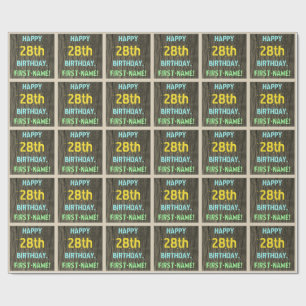 Imitate Holz, Textanstrich, 28. Geburtstag + Name Geschenkpapier