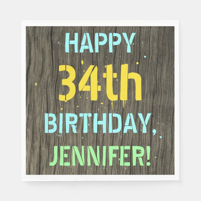 Imitate Holz, Textanstrich, 34. Geburtstag + Name Serviette (Vorderseite)