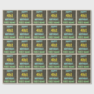 Imitate Holz, Textanstrich, 41. Geburtstag + Name Geschenkpapier
