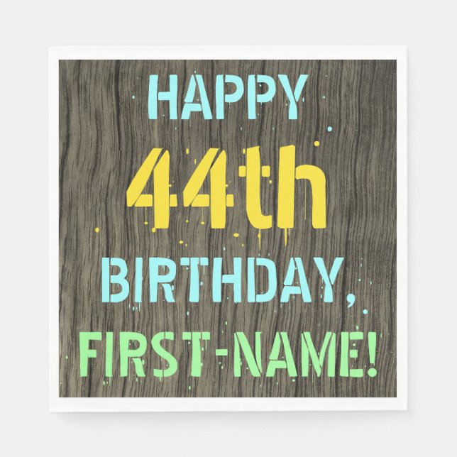 Imitate Holz, Textanstrich, 44. Geburtstag + Name Serviette (Vorderseite)