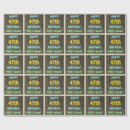 Imitate Holz, Textanstrich, 47. Geburtstag + Name Geschenkpapier