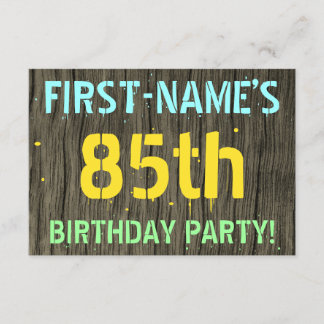 Imitate Holz, Textanstrich, 85. Geburtstag + Name Einladung