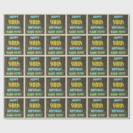 Imitate Holz, Textanstrich, 98. Geburtstag + Name Geschenkpapier